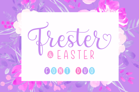 Frester Easter Duo: A Font for Elegant Branding and Digital Design